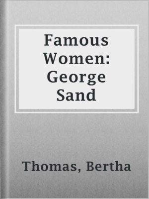cover image of Famous Women: George Sand